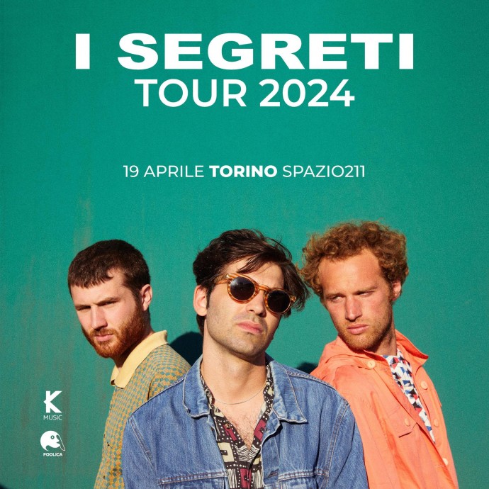 Annuncio Spazio211 Torino: I Segreti in concerto a Torino venerdì 19 aprile 2024